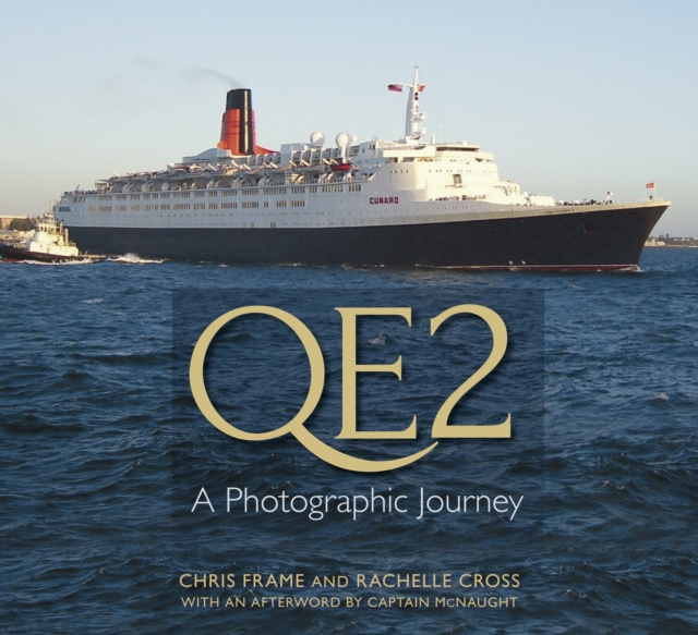 QE2 : A Photographic Journey, Paperback Book