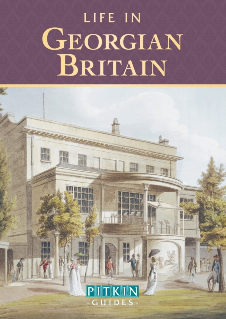 Life in Georgian Britain, EPUB eBook