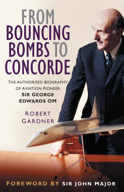 From Bouncing Bombs to Concorde, EPUB eBook