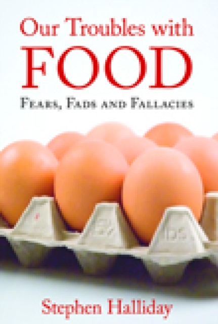 Our Troubles with Food, EPUB eBook