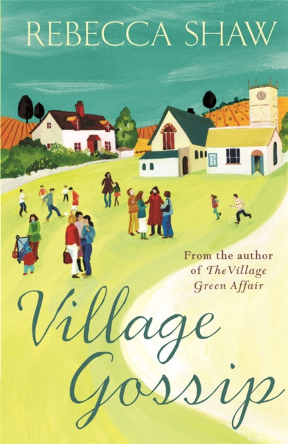 Village Gossip, Paperback / softback Book