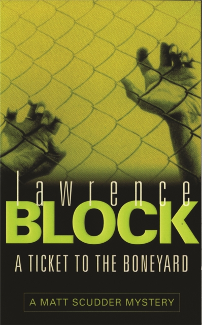 A Ticket to the Boneyard, Paperback / softback Book