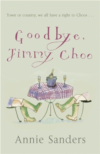 Goodbye, Jimmy Choo, Paperback Book