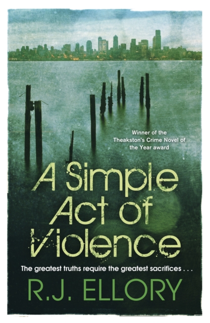 A Simple Act of Violence, Paperback / softback Book