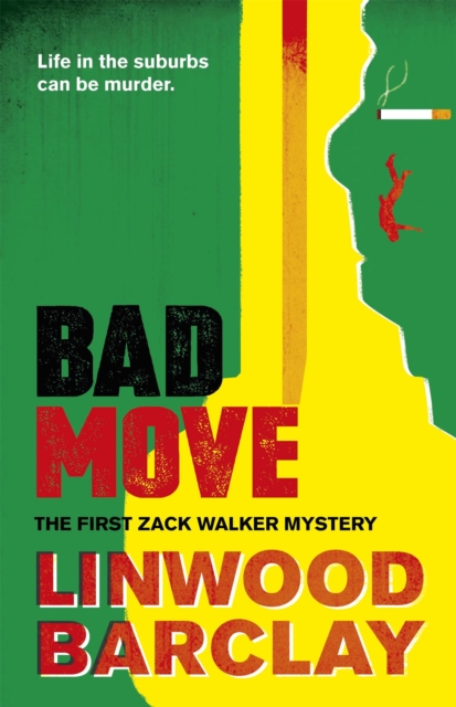 Bad Move : A Zack Walker Mystery #1, Paperback / softback Book