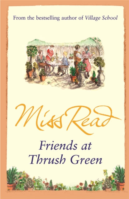 Friends at Thrush Green, Paperback / softback Book