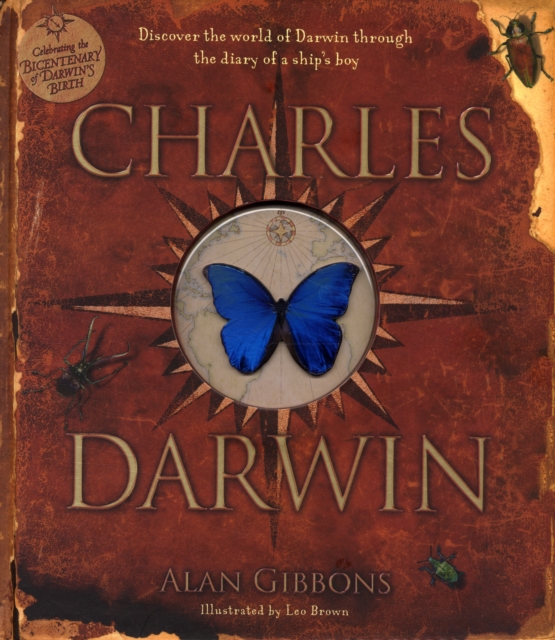 Charles Darwin : Discover the World of Darwin Through the Diary of a Ship's Boy, Hardback Book