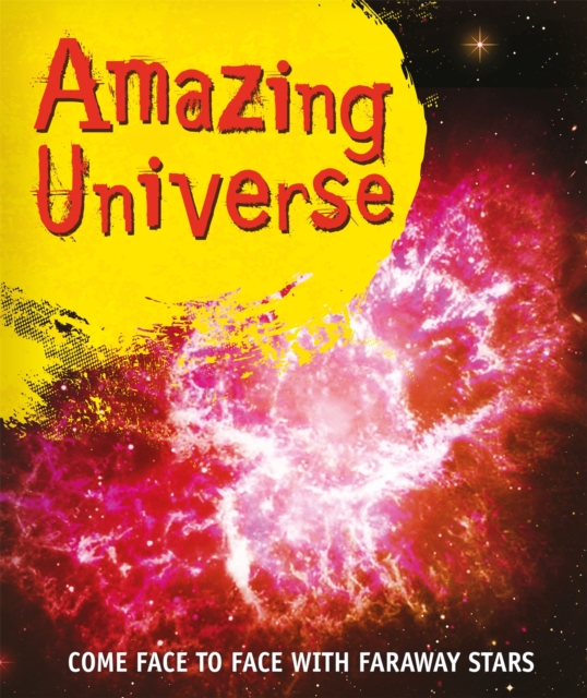 Fast Facts! Amazing Universe, Paperback / softback Book