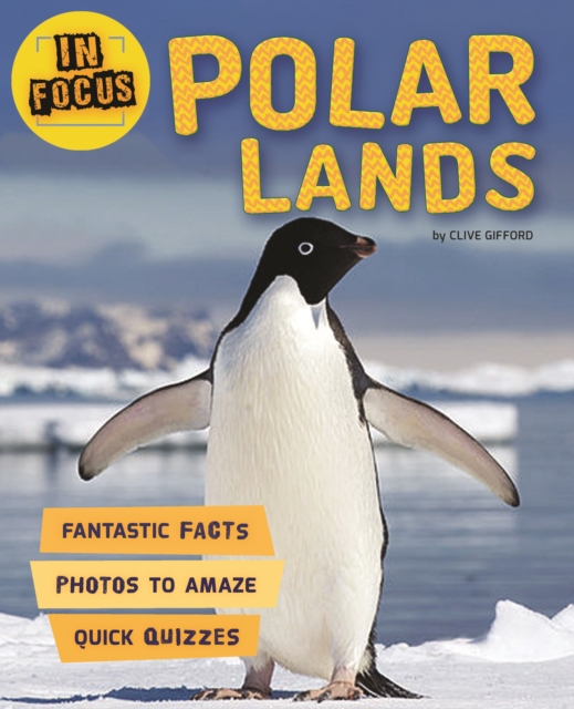 In Focus: Polar Lands, Paperback / softback Book