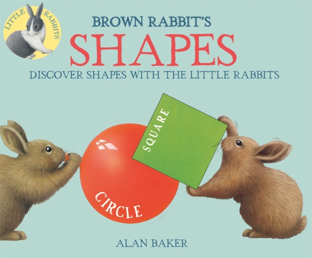 Little Rabbits: Brown Rabbit's Shapes, Paperback / softback Book