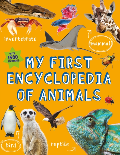 My First Encyclopedia of Animals, Paperback / softback Book