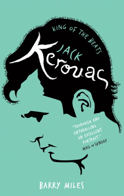 Jack Kerouac : King Of The Beats, Paperback / softback Book