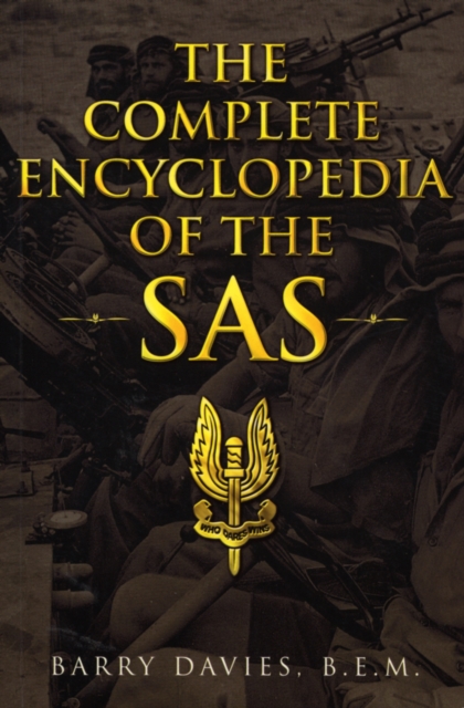 The Complete Encyclopedia Of The SAS, Paperback / softback Book