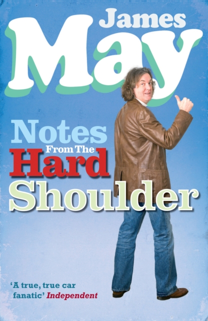 Notes from the Hard Shoulder, Paperback / softback Book