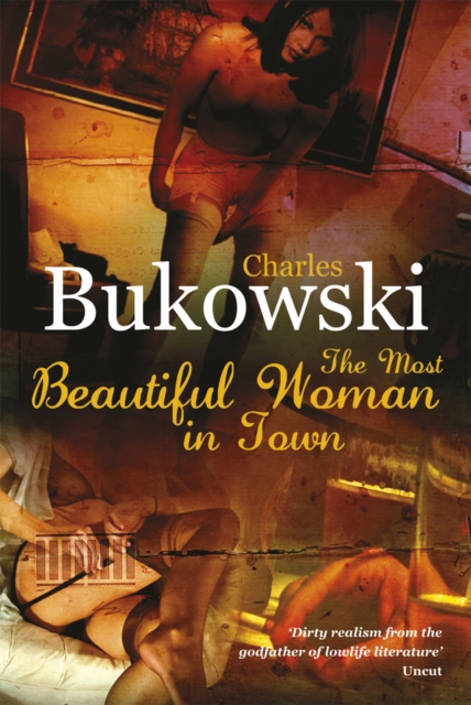 The Most Beautiful Woman in Town, Paperback / softback Book