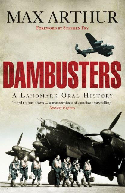 Dambusters : A Landmark Oral History, EPUB eBook