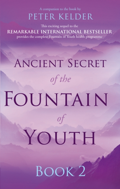 Ancient Secret of the Fountain of Youth Book 2, Paperback / softback Book