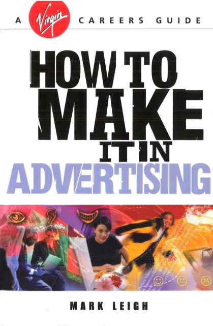 How To Make It In Advertising, Paperback / softback Book