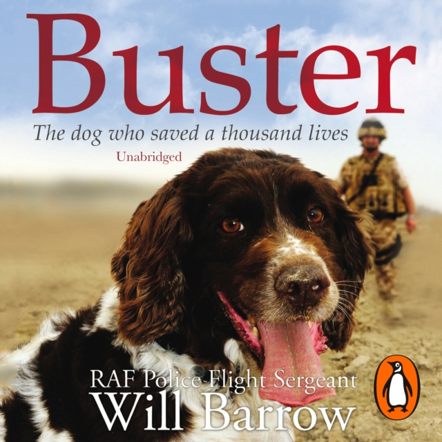 Buster : The dog who saved a thousand lives, eAudiobook MP3 eaudioBook