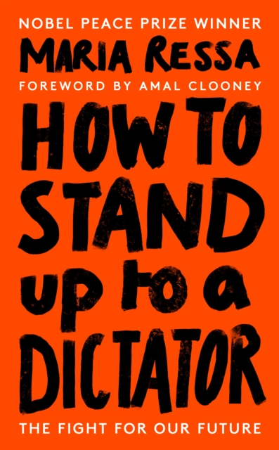 How to Stand Up to a Dictator : Radio 4 Book of the Week, Hardback Book