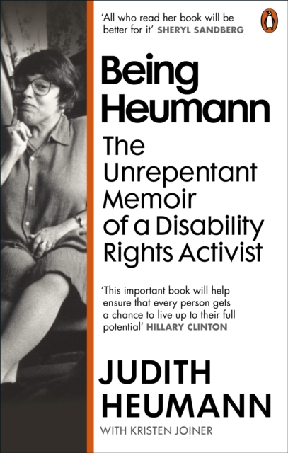 Being Heumann : The Unrepentant Memoir of a Disability Rights Activist, Paperback / softback Book