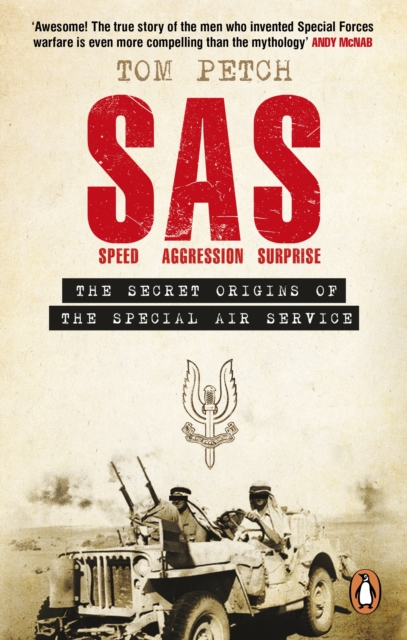 Speed, Aggression, Surprise : The Untold Secret Origins of the SAS, EPUB eBook
