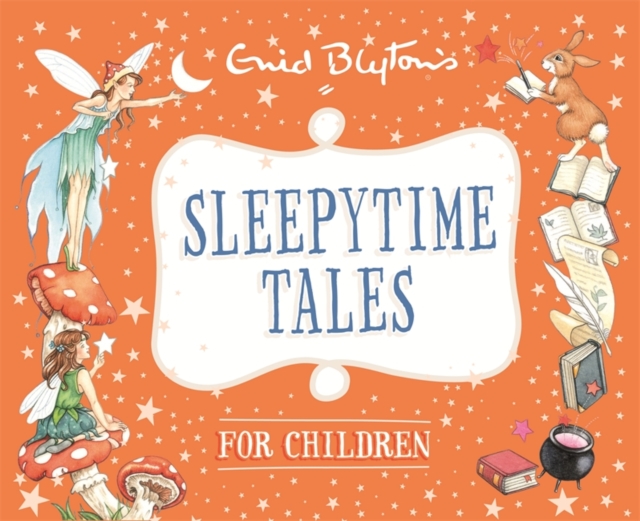 Sleepytime Tales for Children, Hardback Book