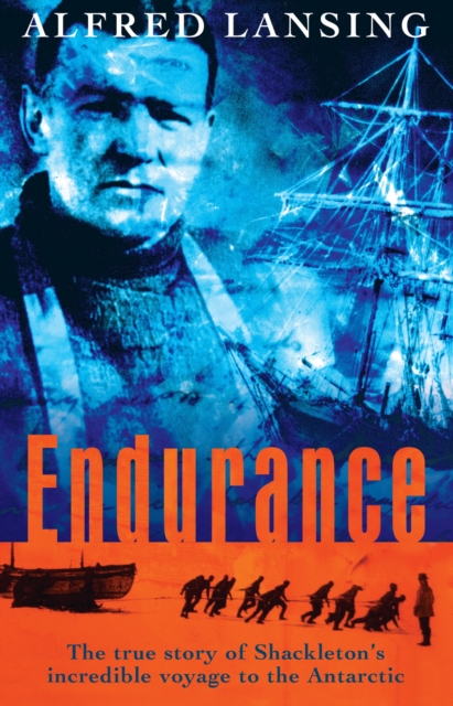 Endurance: Shackleton's Incredible Voyage, Paperback / softback Book