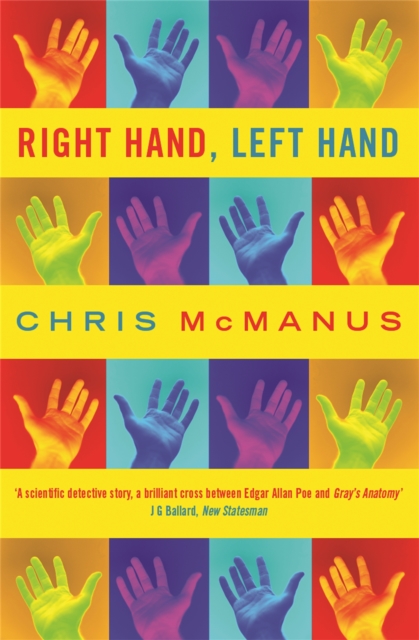 Right Hand, Left Hand : The multiple award-winning true life scientific detective story, Paperback / softback Book