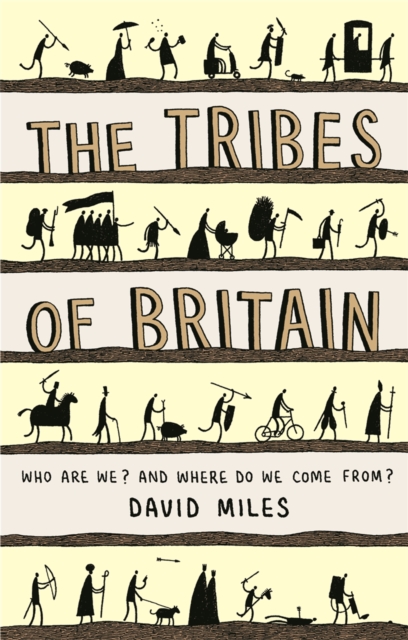 The Tribes of Britain, Paperback / softback Book