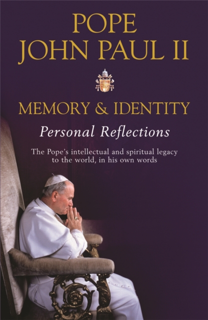 Memory and Identity : Personal Reflections, Paperback / softback Book