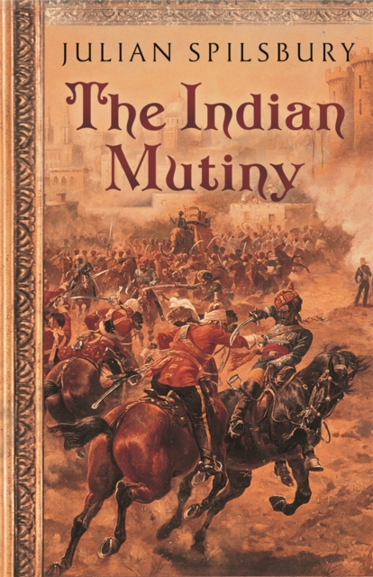 The Indian Mutiny, Paperback / softback Book