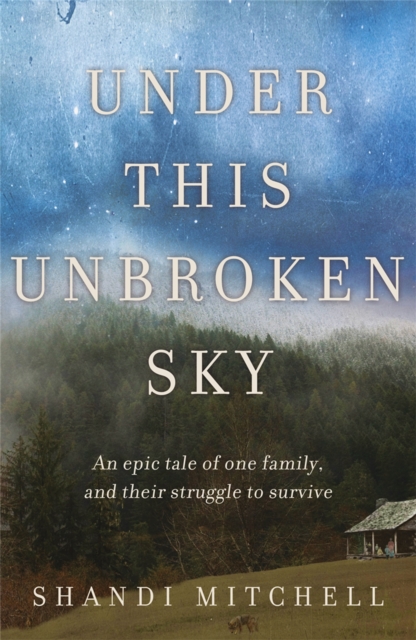 Under This Unbroken Sky, Paperback / softback Book