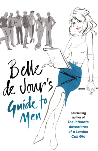 Belle de Jour's Guide to Men, Paperback / softback Book