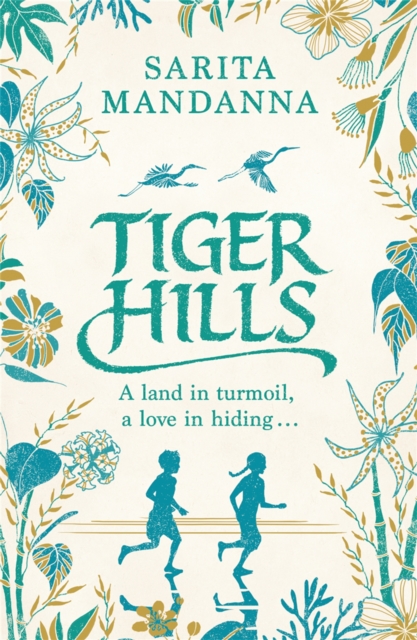 Tiger Hills : A Channel 4 TV Book Club Choice, Paperback / softback Book