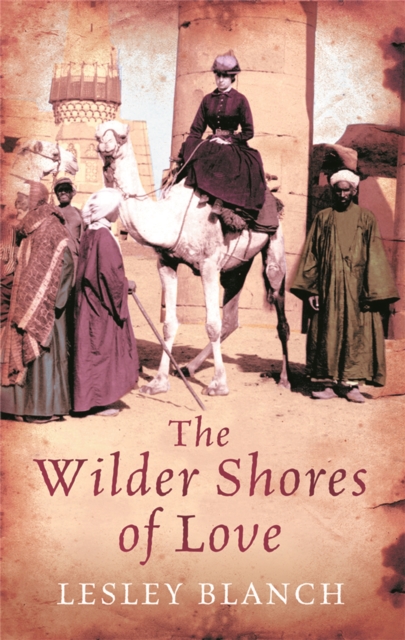 The Wilder Shores Of Love, Paperback / softback Book