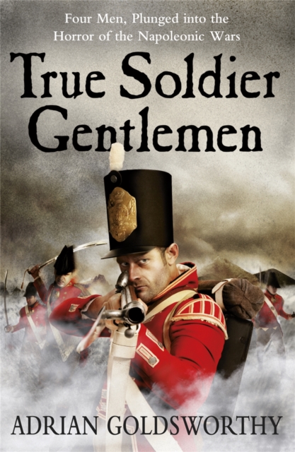 True Soldier Gentlemen, Paperback / softback Book