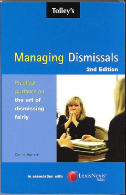 Tolley's Managing Dismissals, Hardback Book