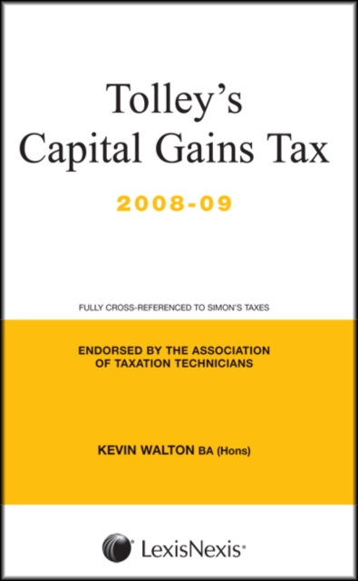 Tolley's Capital Gains Tax : Main Annual, Paperback Book