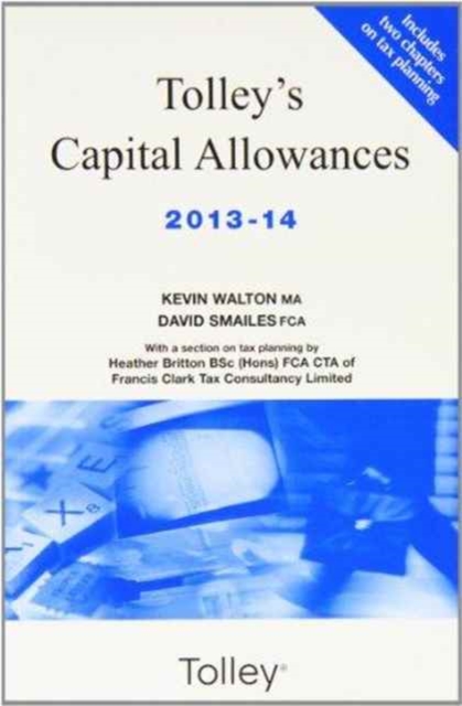 Tolley's Capital Allowances, Paperback Book