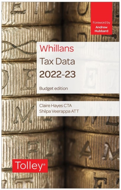 Tolley's Tax Data 2022-23 (Budget edition), Spiral bound Book