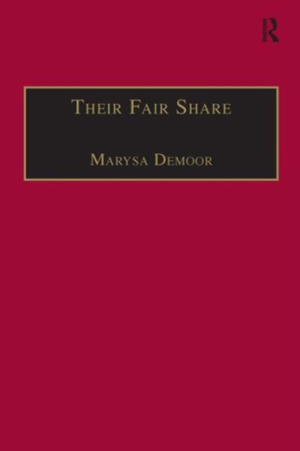 Their Fair Share : Women, Power and Criticism in the Athenaeum, from Millicent Garrett Fawcett to Katherine Mansfield, 1870-1920, Hardback Book