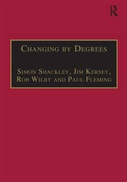 Changing by Degrees : The Potential Impacts of Climate Change in the East Midlands, Hardback Book