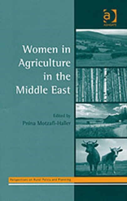Women in Agriculture in the Middle East, Hardback Book