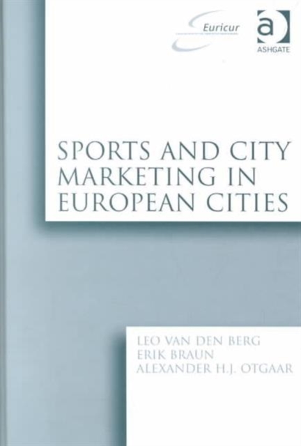 Sports and City Marketing in European Cities, Hardback Book