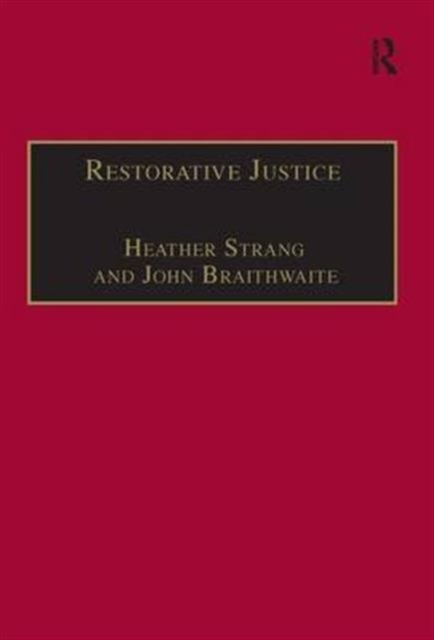 Restorative Justice : Philosophy to Practice, Hardback Book