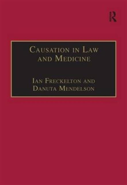 Causation in Law and Medicine, Hardback Book