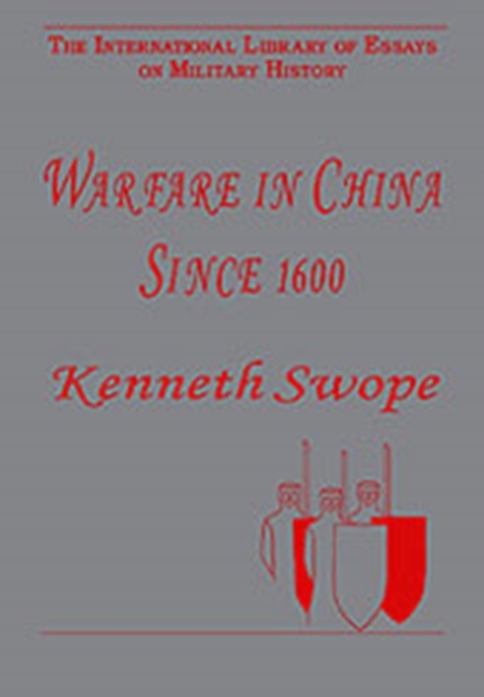 Warfare in China Since 1600, Hardback Book