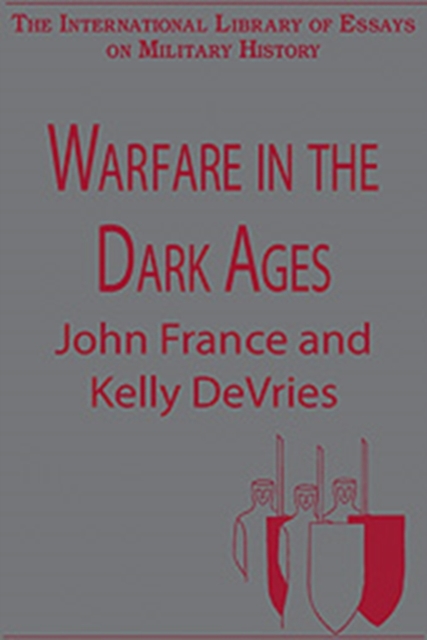 Warfare in the Dark Ages, Hardback Book