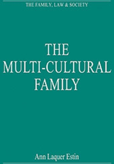 The Multi-Cultural Family, Hardback Book